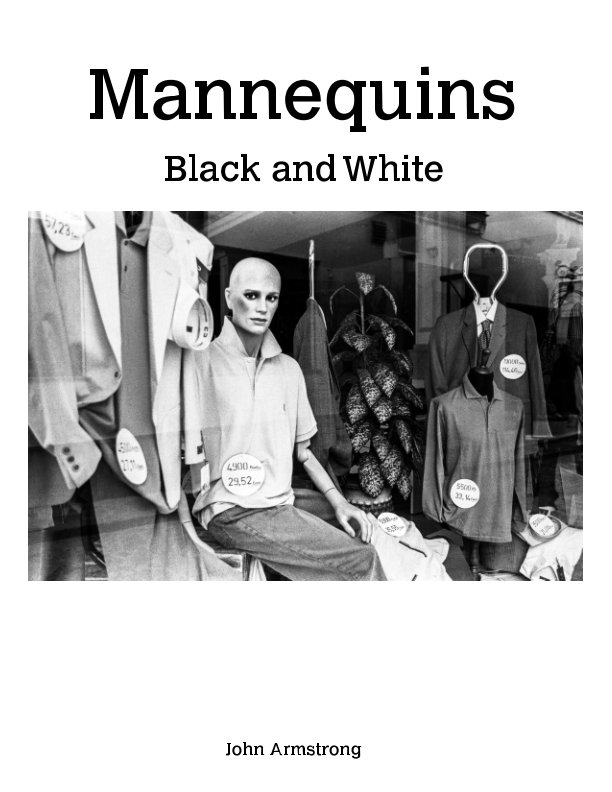 Ver Mannequins - Black and White por John Armstrong