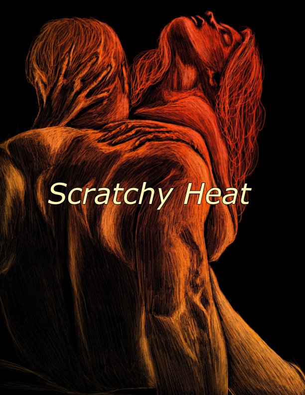 Visualizza Scratchy Heat di Patricia Fehmer