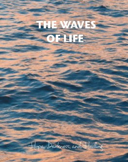 The Waves Of Life book cover