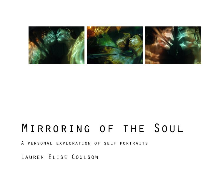 View Mirroring of the Soul by Lauren Elise Coulson
