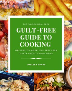 Guilt-free Guide to cooking book cover