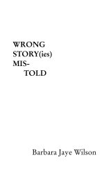 Wrong Story(ies) Mistold book cover
