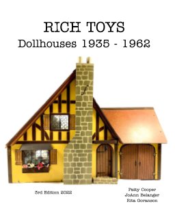 Rich Toys Dollhouses 1935 - 1962 book cover