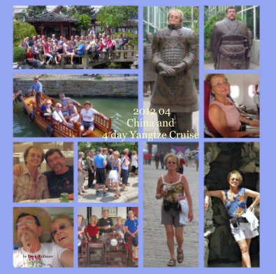 2012 04 China and 4 day Yangtze Cruise book cover