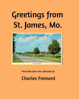 Greetings from St. James, Mo. book cover