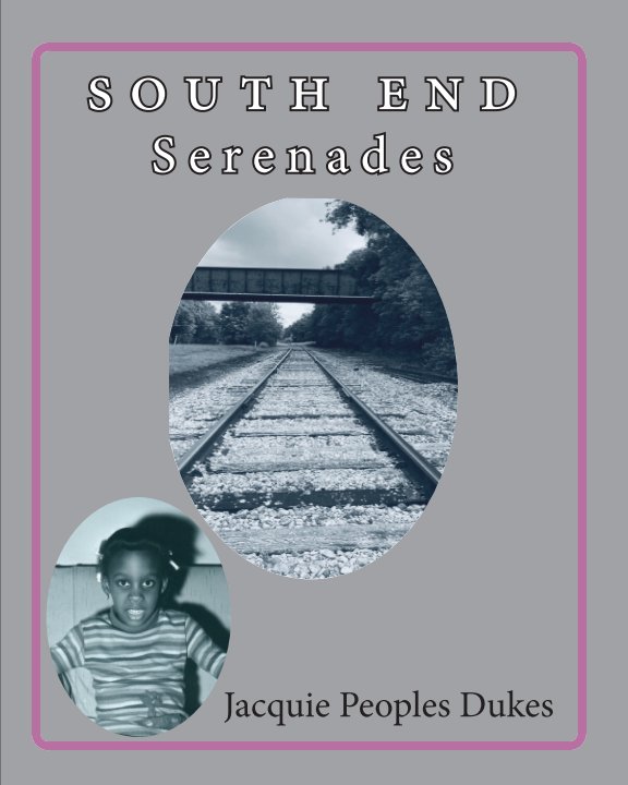 View South End Serenades by Jacquie Peoples Dukes