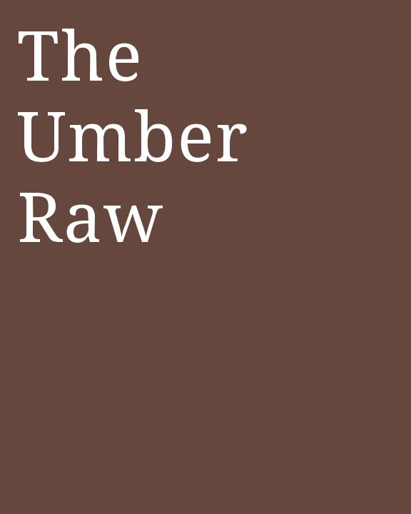 Visualizza The Umber Raw di Deilyn Foster