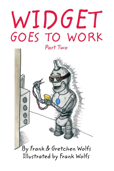 View Widget Goes to Work by Frank Wolfs, Gretchen Wolfs