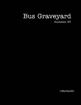 Bus Graveyard book cover