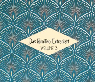 Das Familien Extrablatt Volume 3 book cover