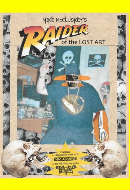 Raider Of The Lost Art nach Mike McCluskey anzeigen