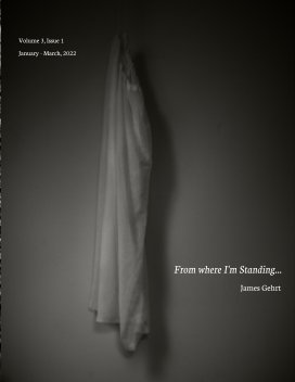 From Where I'm Standing, Volume 3, Issue 1 book cover