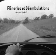 Flâneries et Déambulations Volume  1 book cover