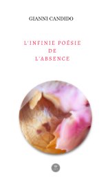 L'infinie poésie de l'absence book cover