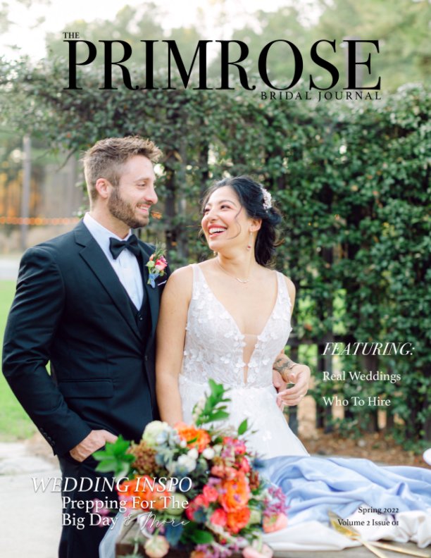 View The Primrose Bridal Journal Spring 2022 Volume 2 Issue 01 by The Primrose Bridal Journal