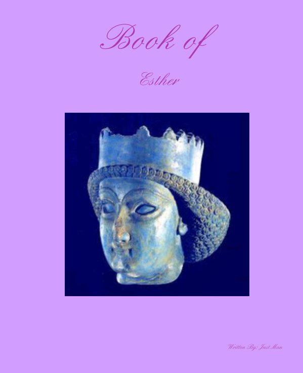 View Book of Esther by Just Man