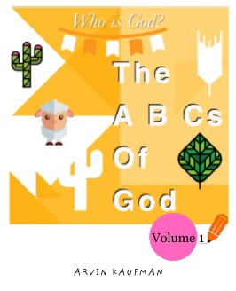 The A,B,Cs of God book cover