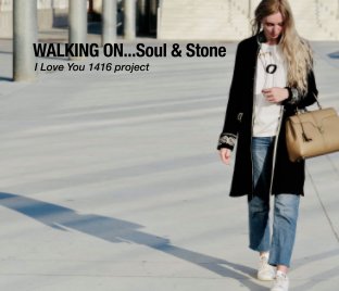 Walking On, Soul e Stone book cover