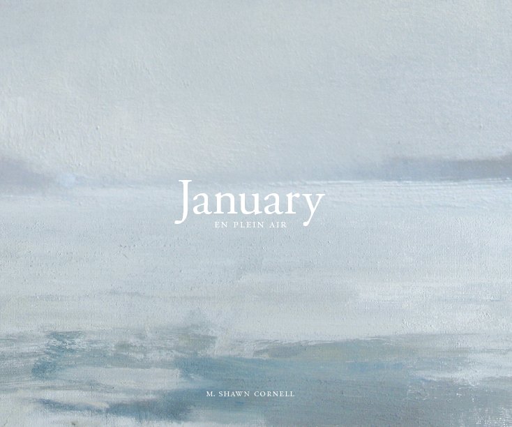 View January by M. Shawn Cornell