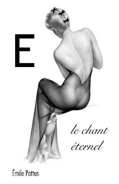 View E  le chant éternel by Emile Pattus