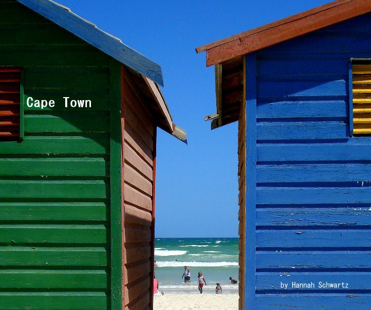 View Cape Town by Hannah Schwartz