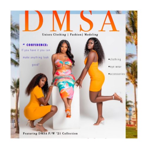 Ver DMSA Magazine por Mone’t Johnson