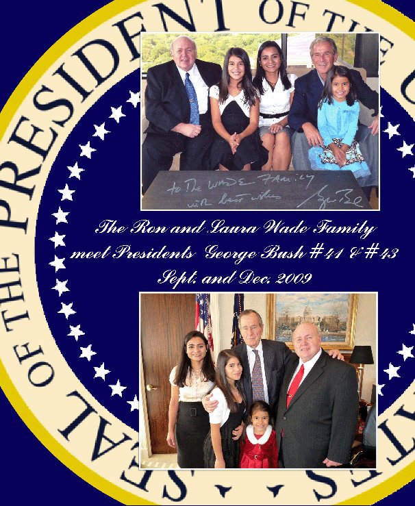 Ver Wade Family Visit with Presidents Bush #41 & #43 por Ronald Ellis Wade