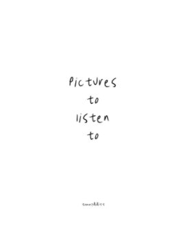pictures to listen to book cover