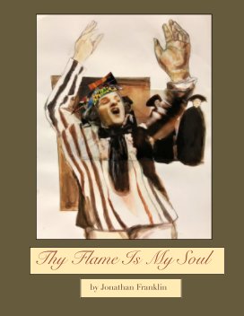 Thy Flame Is My Soul book cover
