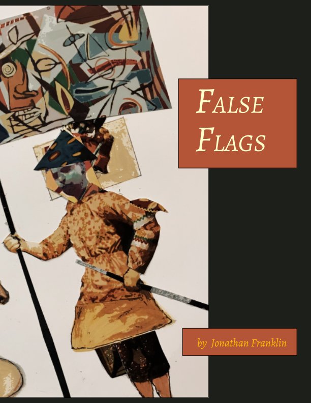 View False Flags by Jonathan Franklin