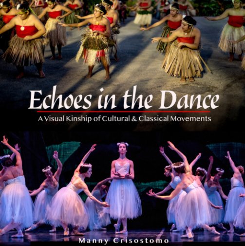 Ver Echoes in the Dance por Manny Crisostomo