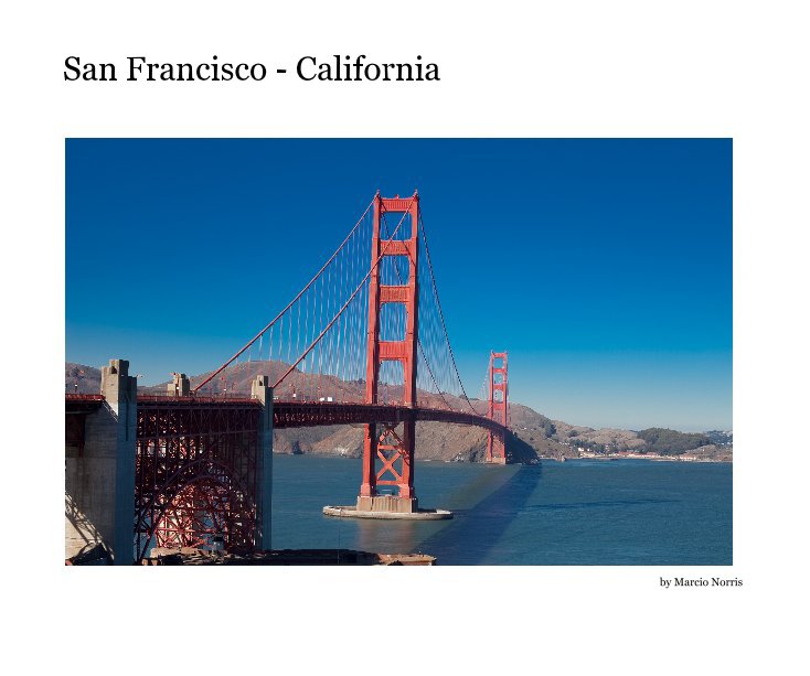 View San Francisco - California by Marcio Norris
