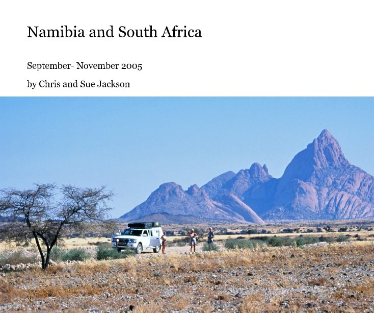 Ver Namibia and South Africa por Chris and Sue Jackson