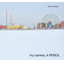 my camera, A PENCIL book cover