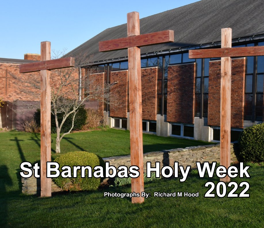 View 022 St Barnabas Holy Week by Richard M Hood