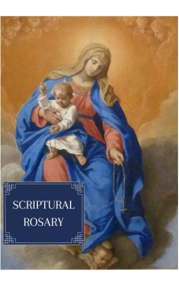 Scriptural Rosary nach Emily Gossard anzeigen