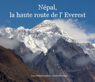 Népal, la haute route de l' Everest book cover