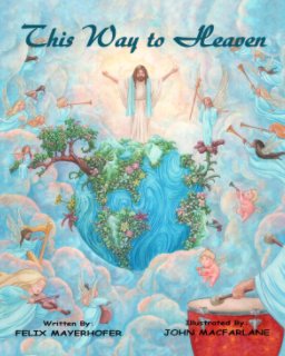 This Way to Heaven book cover