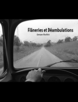"Flâneries et Déambulations"  Magazine book cover