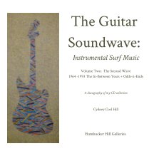 The Guitar Soundwave: Instrumental Surf Music book cover