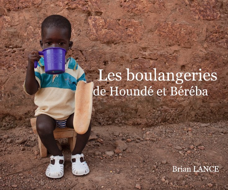 Ver Les boulangeries de Houndé et Béréba por Brian Lance