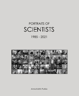 Portraits of Scientists 1985 - 2021 book cover