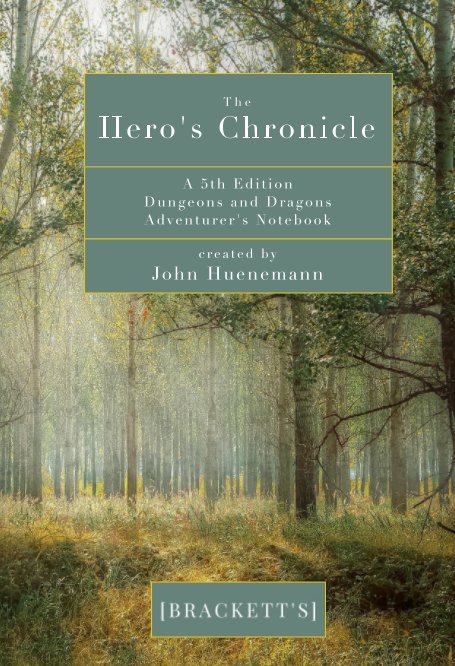 View The Hero's Chronicle by John Huenemann