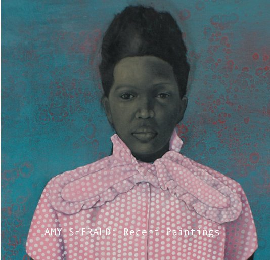 Untitled nach AMY SHERALD: Recent Paintings anzeigen