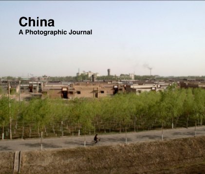 China A Photographic Journal book cover