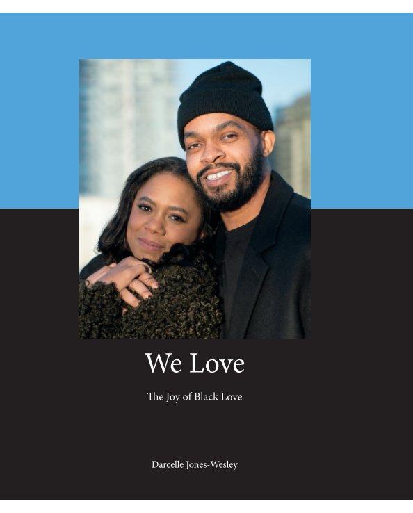 Ver We Love por Darcelle Jones-Wesley