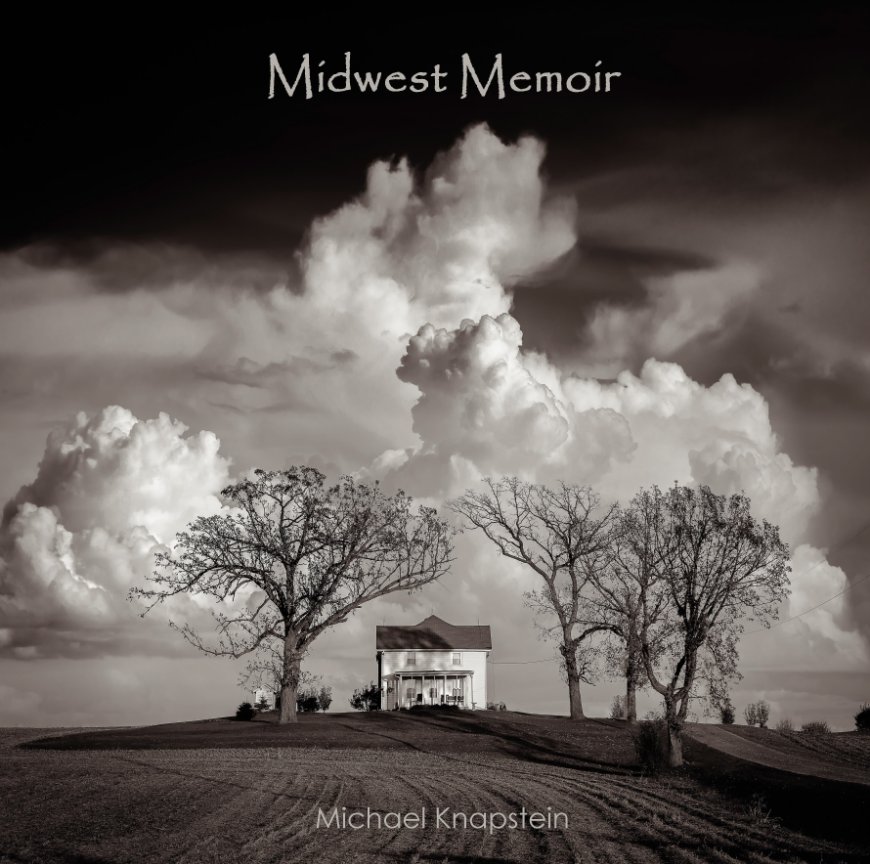 View Midwest Memoir by Michael Knapstein