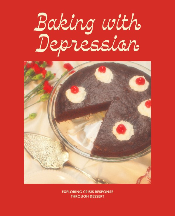 View Baking with Depression by Phoebe Jacques