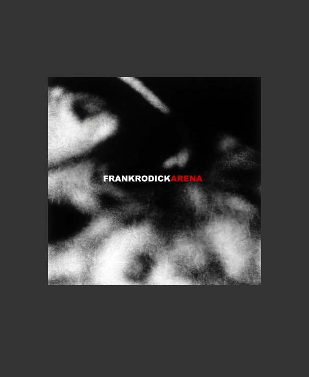 View Arena by Frank Rodick