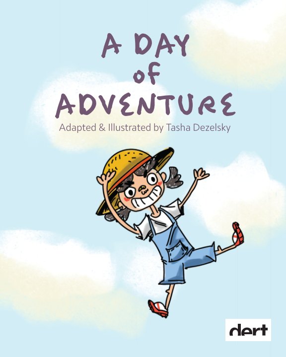 Ver A Day of Adventure por Tasha Dezelsky